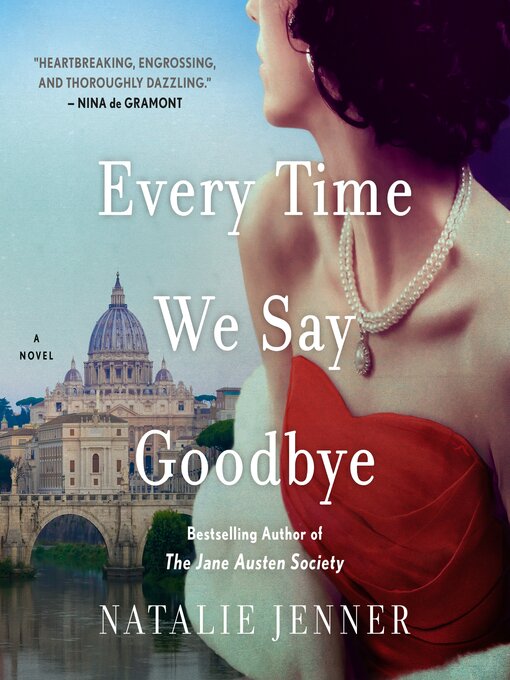 Title details for Every Time We Say Goodbye by Natalie Jenner - Available